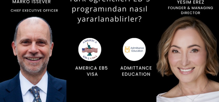 Türk öğrencileri EB-5 programından nasıl yararlanabilirler?